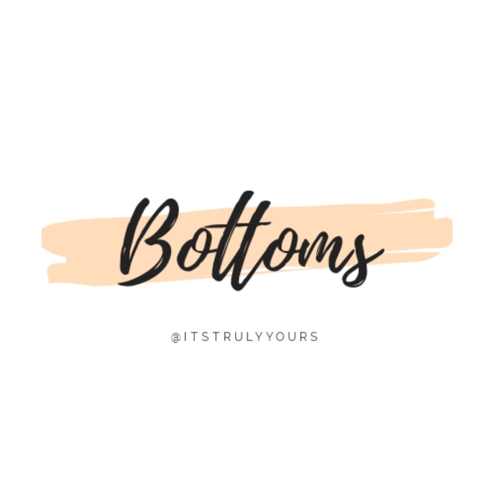 BOTTOMS